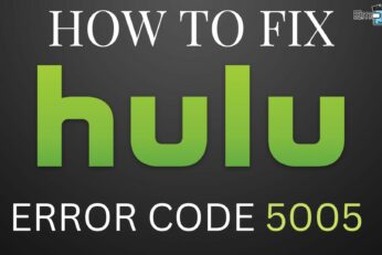 Hulu Error Code 5005