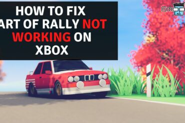 Art Of Rally Not Working On Xbox