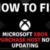 Microsoft Xbox Purchase Host Not Updating