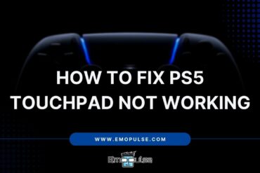 PS5 Touchpad Not Working