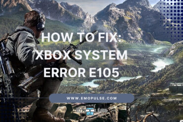 Xbox System Error E105