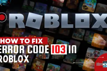 5 Ways to Fix Error Code 901 on Roblox