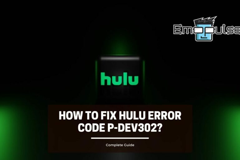 hulu error code p-dev302 cover