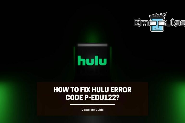 hulu error code p-edu122 cover
