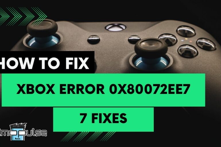 Xbox Error 0x80072ee7