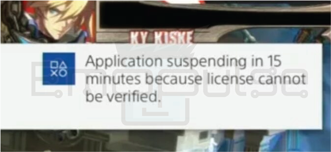 Error message about PS4 application suspended in 15 minutes because the license cannot be verified  - [Image credits: Emopulse]