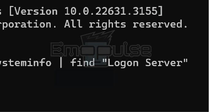 systeminfo | find "Logon Server" – Image Credit (Emopulse)
