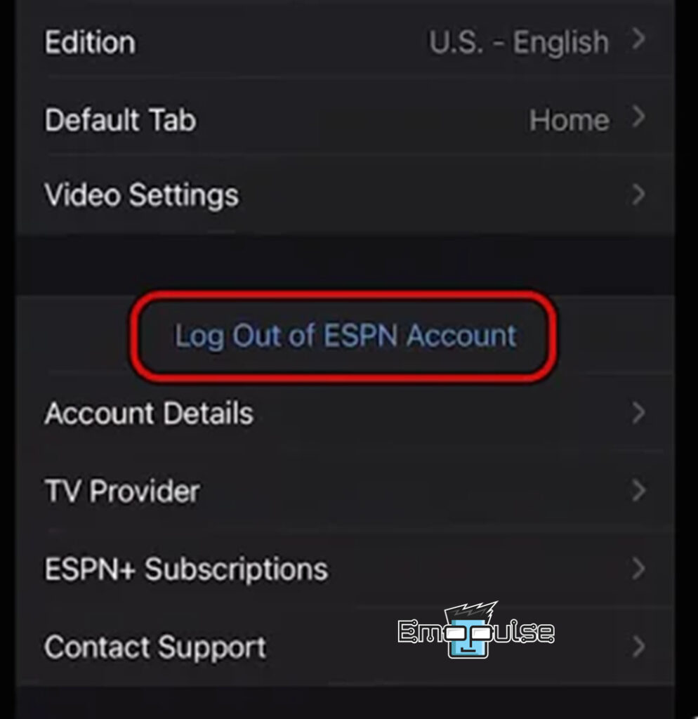 Log out of ESPN account to resolve the ESPN App Keeps Crashing issue