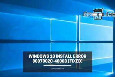 windows 10 install error 8007002c-4000d cover